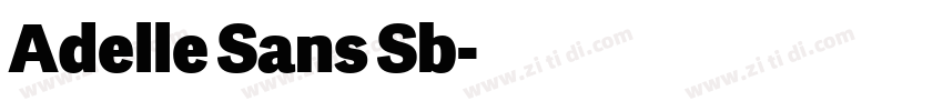 Adelle Sans Sb字体转换
